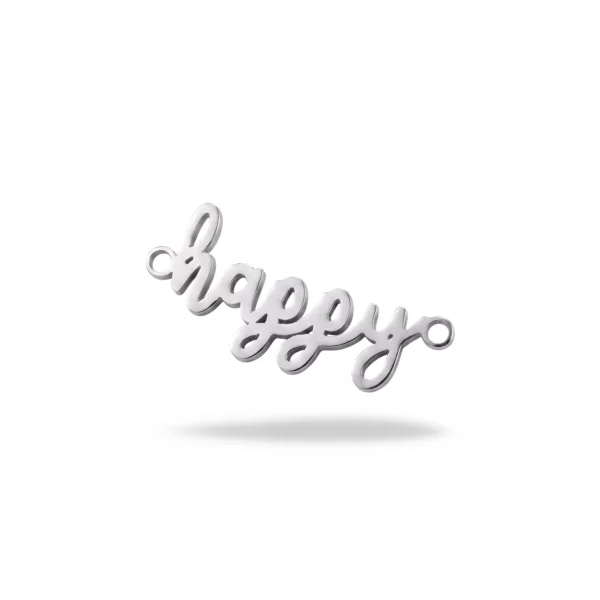 Happy — Acier inoxydable