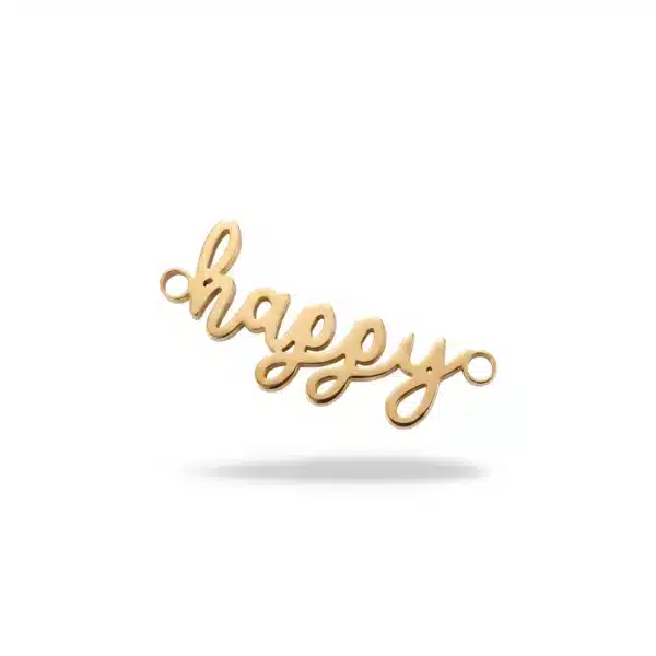 Happy — Acier inoxydable